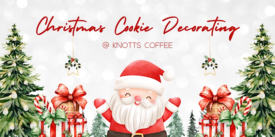 Christmas Cookie Decoration Class at Knotts Coffee