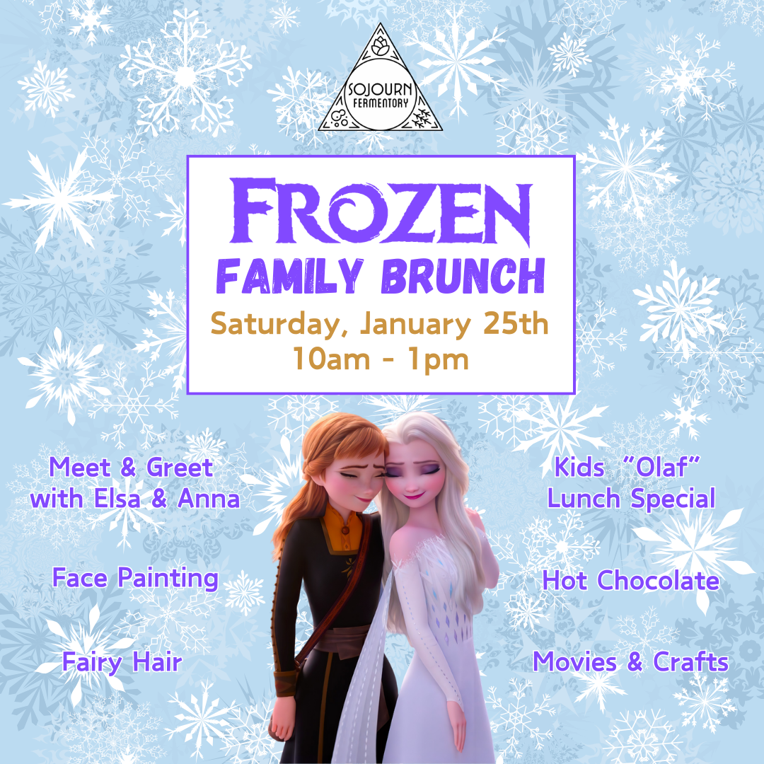 FROZEN Family Brunch at Sojourn!